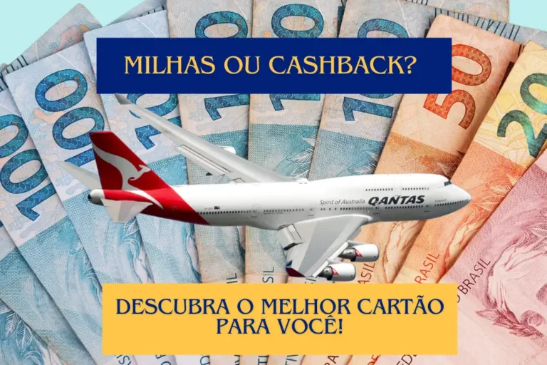 Os Benefícios de Programas de Recompensa: Cashback e Milhas de Viagem